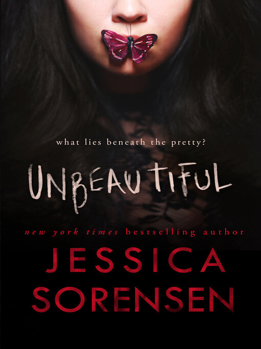 Title details for Unbeautiful by Jessica Sorensen - Available